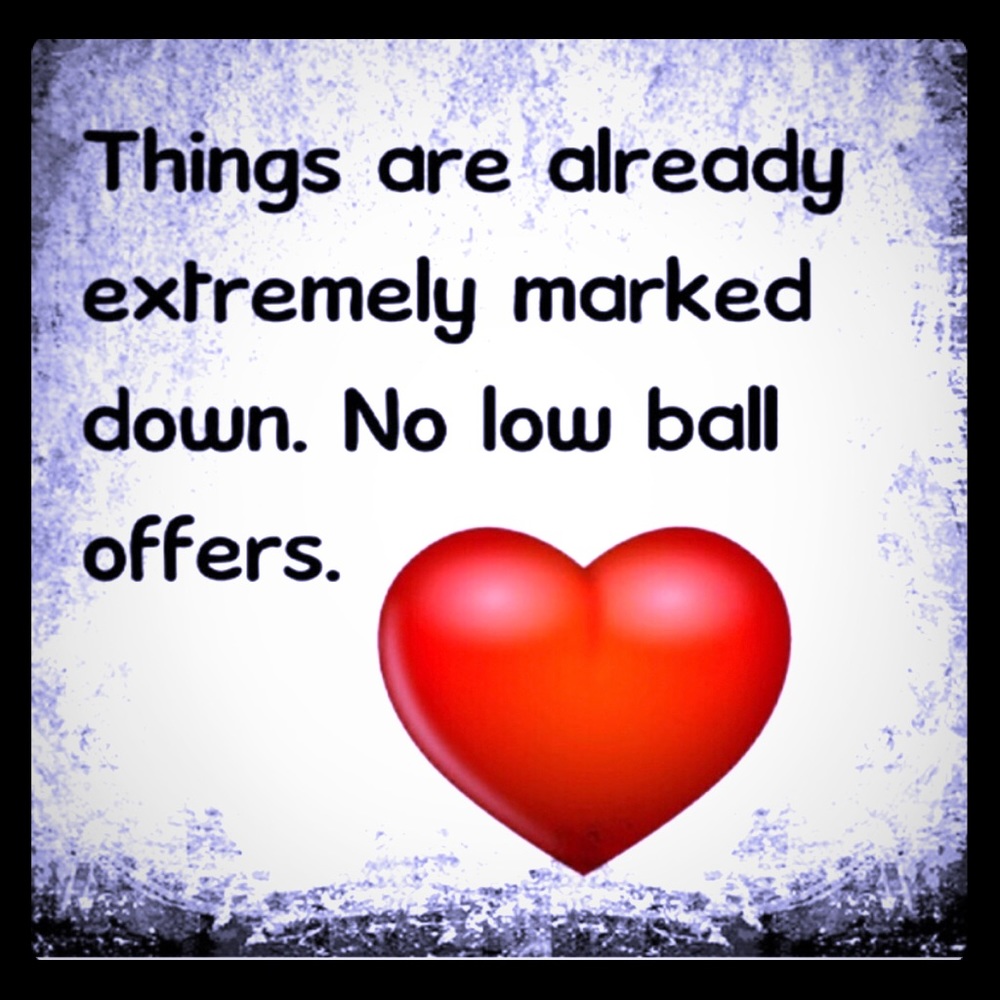No Lowballs please
